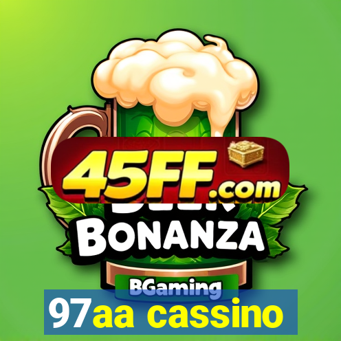 97aa cassino
